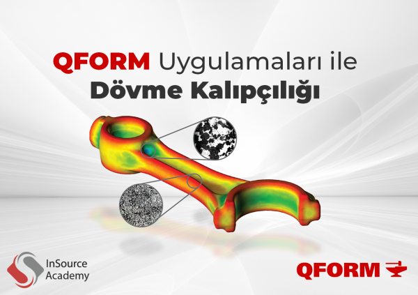 QForm3D Sıcak Dövme Kalıp Analizleri